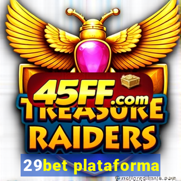 29bet plataforma